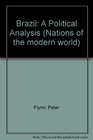 NATIONS OF THE MODERN WORLD BRAZIL A POLITICAL ANALYSIS
