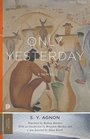 Only Yesterday A Novel