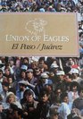 Union of Eagles El PasoJuarez