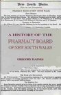 A History of the Pharmacy Board of New South Wales