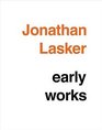 JONATHAN LASKER EARLY WORKS 1977 1985