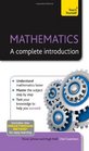 MathematicsA Complete Introduction A Teach Yourself Guide