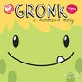 Gronk  A Monster's Story Volume 4