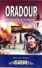 ORADOUR The Massacre and Aftermath
