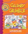 Glumby the Grumbler A Beastie Book About Being Grateful