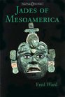 Jades of Mesoamerica