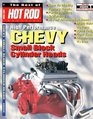 The Best of Hot Rod Magazine  Volume 1 Chevy Small Block Cylinder Heads