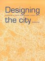 Designing the City Towards a More Sustainable Urban Form