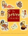 The Seven Chairs