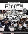 The Year of the Los Angeles Kings Celebrating the 2012 Stanley Cup Champions