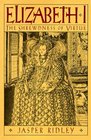 Elizabeth I The Shrewdness of Virtue