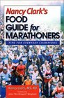 Nancy Clark's Food Guide for Marathoners