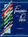 Fountain Pens: Past & Present (Fountain Pens Past & Present)