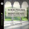 Four Pillars of a Man's Heart Bringing Strength Into Balance
