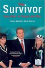 The Survivor Tony Blair in Peace and War