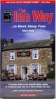 The Inn Way to Black Sheep Pubs 25 Circular Walks in the Yorkshire Dales Calling at Traditional Pubs That Serve Black Sheep's Fine Ales