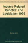 CPAG's Income Related Benefits The Legislation 1998