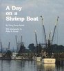 A Day on a Shrimp Boat