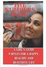 The Numbers Book A Girl's Guide 9 Rules To A Healthy Happy And Beautiful Life