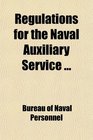 Regulations for the Naval Auxiliary Service