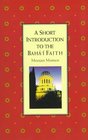 A Short Introduction to the Baha'i Faith