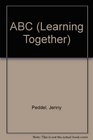 A B C Learning Together