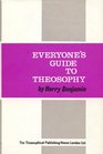 Everyone's Guide to Theosophy