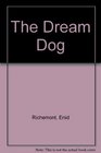 The Dream Dog