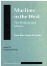 Muslims in the West The Message  the Mission