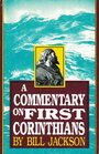 A Commentary on First Corinthians
