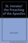St Irenaios' the Preaching of the Apostles