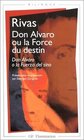 Don Alvaro ou la Force du destin