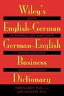 Wiley's EnglishGerman GermanEnglish Business Dictionary