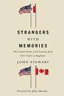 Strangers with Memories The United States and Canada from Free Trade to Baghdad