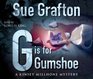 G Is for Gumshoe (Kinsey Millhone, Bk 7) (Audio CD) (Abridged)