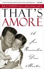 That's Amore  A Son Remembers Dean Martin