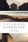 Unformed Landscape