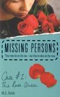Missing Persons Case 1 The Rose Queen