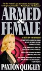 Armed  Female Twelve Million American Women Own Guns Should You