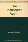 The uncollected Acorn