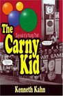 The Carny Kid Survival of a Young Thief