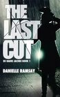 The Last Cut (DS Harri Jacobs, Bk 1)