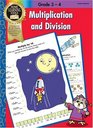 Multiplication and Division Grades 34