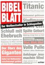 Bibelblatt Der Weltbestseller in Schlagzeilen