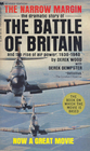 The Narrow Margin The Battle of Britain and the Rise of Air Power 1930  1940