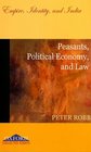 Peasants Political Economy and Law Empire Identity and India