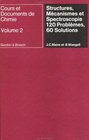 Structures Mecanismes et Spectroscopie 120 Probleacutemes 60 Solutions