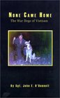 None Came Home The War Dogs of Vietnam
