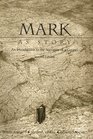 Mark As Story An Introduction to the Narrative of a Gospel