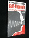 SelfHypnosis Creating Your Own Destiny